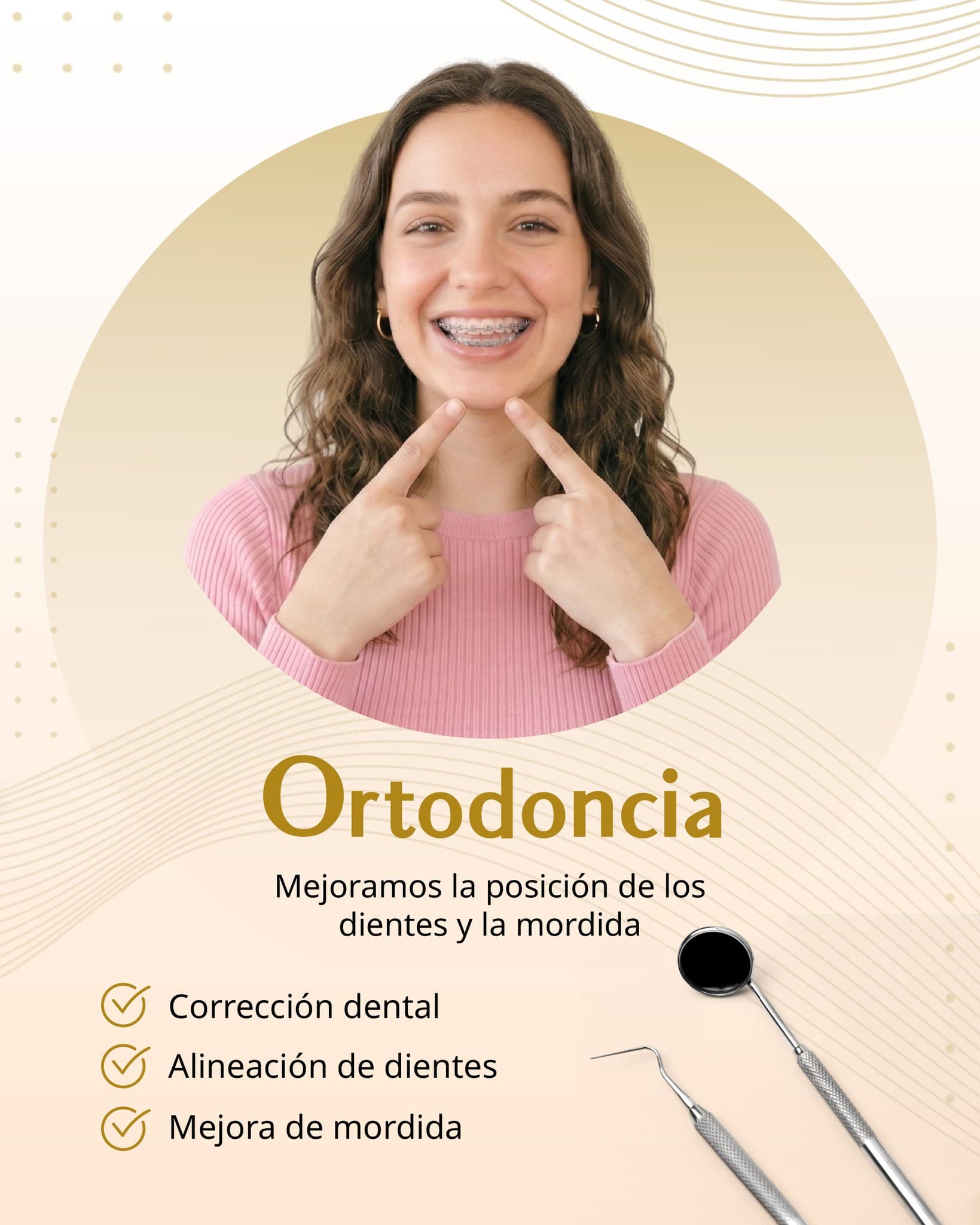 Ortodoncia — Mejoramos la posición de los dientes y la mordida.